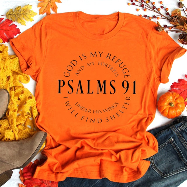 God Is My Refuge Psalms 91 Women's Christian T Shirts (various colors)