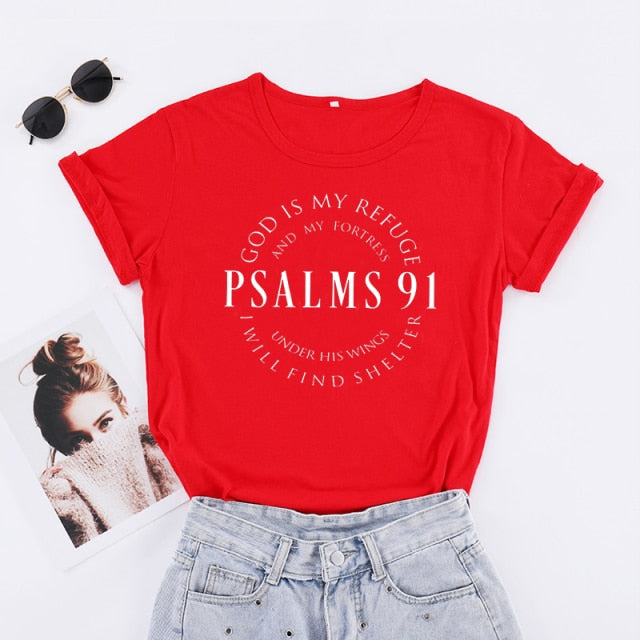 God Is My Refuge Psalms 91 Women's Christian T Shirts (various colors)