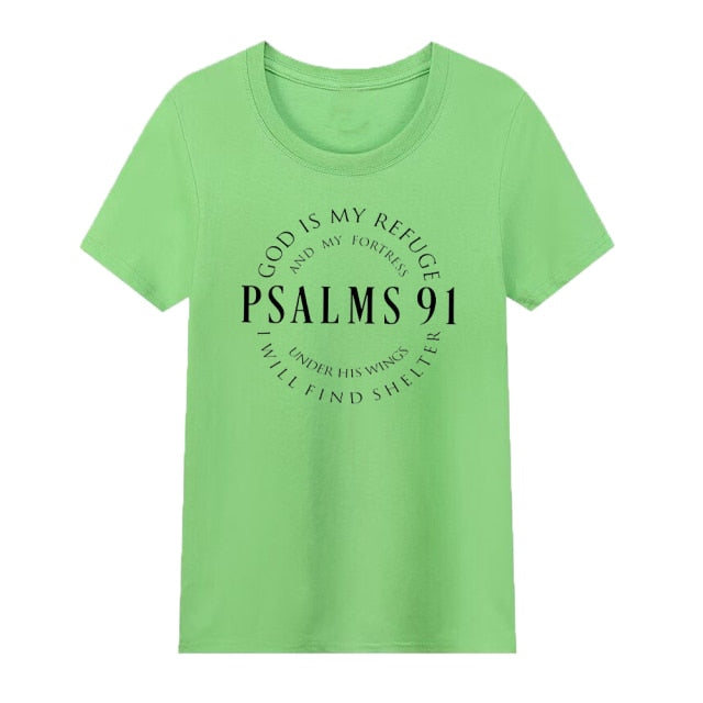 God Is My Refuge Psalms 91 Women's Christian T Shirts (various colors)