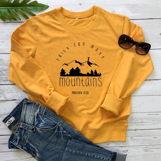 Faith Can Move Mountains Matthew 17:20 Sweatshirt (various colors)